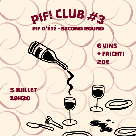 DÉGUSTATION PIF! Club