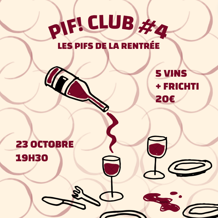 DÉGUSTATION PIF! Club