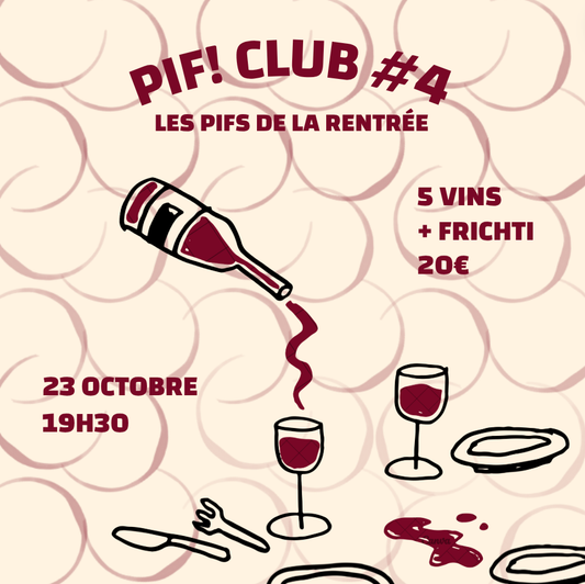 DÉGUSTATION PIF! Club